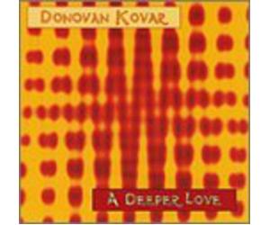 Donovan Kovar - Deeper Love