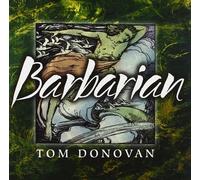 Donovan Tom - Barbarian [Import]