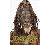 DONSO, les chasseurs de l'invisible - Dany Leriche - Trans Photographic Press - broché - Monographie