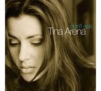 Don't Ask by Arena, Tina (1996) Audio CD