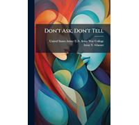 Don't Ask, Don't Tell