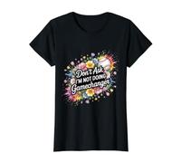 Don't Ask I'm Not Doing Gamechanger Baseball Puns |- T-Shirt Graphique avec Valeur, Femme, Noir, L