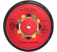 Don't Ask Me To Be Friends - Everly Brothers 7" 45