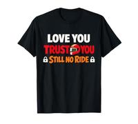 Don't Ask to Ride My Motorcycle Bike Lending Humour T-Shirt