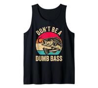 « Don't be a Dumb Bass Cool drôle pêcheur » Débardeur