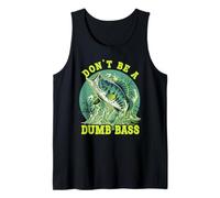 Don't Be A Dumb Bass Débardeur