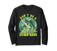 Don't Be A Dumb Bass Manche Longue