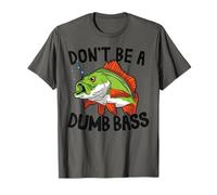 Don't Be A Dumb Bass Tenue De Pêcheur Et De Pêcheur À La T-Shirt