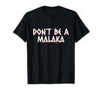 Don't Be A Malaka - Mythologie Grecque Grec Ancien T-Shirt