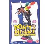 Don't Be A Menace To South Central While Drinking Your Juice In The Hood [Import anglais]