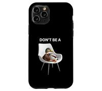 Don't Be A Sitting Duck Silly Pun Humour pour Les Amoureux des Animaux Coque pour iPhone 11 Pro