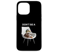 Don't Be A Sitting Duck Silly Pun Humour pour Les Amoureux des Animaux Coque pour iPhone 13 Pro Max