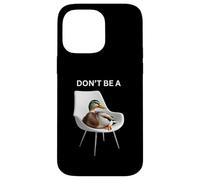 Don't Be A Sitting Duck Silly Pun Humour pour Les Amoureux des Animaux Coque pour iPhone 14 Pro Max