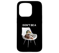 Don't Be A Sitting Duck Silly Pun Humour pour Les Amoureux des Animaux Coque pour iPhone 15 Pro