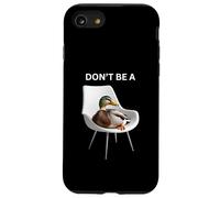 Don't Be A Sitting Duck Silly Pun Humour pour Les Amoureux des Animaux Coque pour iPhone SE (2020) / 7/8
