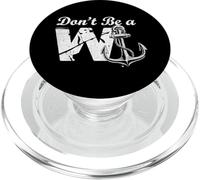 Don't Be A Wanker Jeu de Mots Humoristique W and Anchor Slang PopSockets PopGrip pour MagSafe