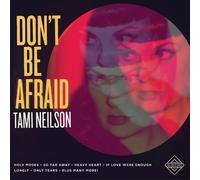 Neilson, Tami - Don'T Be Afraid