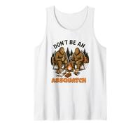 Don't Be An Assquatch Humour Sasquatch Débardeur