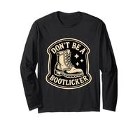 Don't Be Bootlicker Resist Autoritarisme Political Rebel Manche Longue