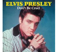 Don'T Be Cruel
