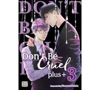 Don't Be Cruel: Plus+, Vol. 3