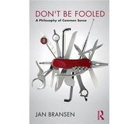 Dont Be Fooled Jan Bransen, (Auteur)