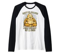 Don't Be Jalous I Have The Body of A God Manche Raglan