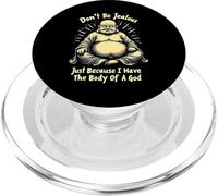 Don't Be Jalous I Have The Body of A God PopSockets PopGrip pour MagSafe