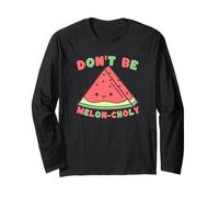 Dont Be Meloncholy Jeu de Mots Amusant à la pastèque Manche Longue