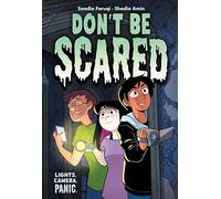 Don't Be Scared