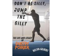Don't Be Silly, Jump The Gilly: The Diamond’s Journey: The Life and Legacy of Dustin Poirier