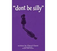 dont be silly: one parent’s journey through a child’s transition