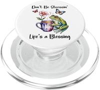 Don't Be Stressin' Life's a Blessing God Frog Cute Butterfly PopSockets PopGrip pour MagSafe