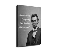 Don't Believe Everything You Read on the Internet Abraham Lincoln Canvas Poster, Funny Office Wall Art for Tech Nerds, Man Cave, Home Office(Framed,08X12inch(20X30cm))