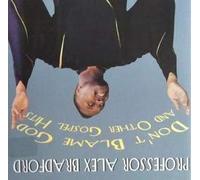 Don't Blame God and Other Gospel Hits [Import]