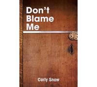 Don't Blame Me
