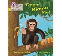 Dont Blame Me by Charlotte Guillain Charlotte Guillain (Auteur)