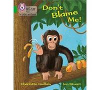 Dont Blame Me by Charlotte Guillain Charlotte Guillain (Auteur)