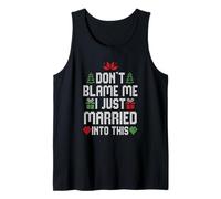 Don't Blame me I Just Married Into This Débardeur