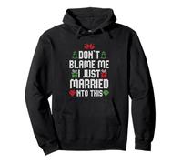 Don't Blame me I Just Married Into This Sweat à Capuche