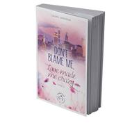 Don't Blame me, Love made me Crazy - tome 2