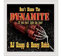 Don't Blame The Dynamite
