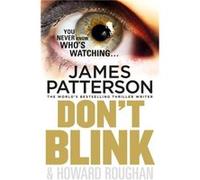 Dont Blink by James Patterson Paperback Book James Patterson (Auteur)