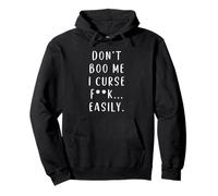Don't Boo Me I Curse Easy-Funny Curse F..k Sweat à Capuche