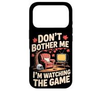 Don't Bother Me I'm Watching The Game Automne Football Coque pour iPhone 17 Pro