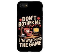 Don't Bother Me I'm Watching The Game Automne Football Coque pour iPhone SE (2020) / 7/8