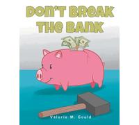 Don't Break The Bank