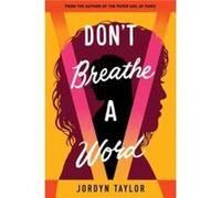 Dont Breathe a Word by Jordyn Taylor Paperback Book Jordyn Taylor (Auteur)