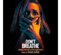 Don't Breathe - Original Motion Picture Soundtrack