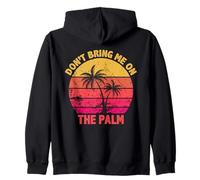 Don't Bring Me on The Palm Dire drôle de Denglisch Denglish Sweat à Capuche